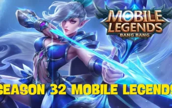 Kapan Season 32 Mobile Legends Dimulai? Simak Now !